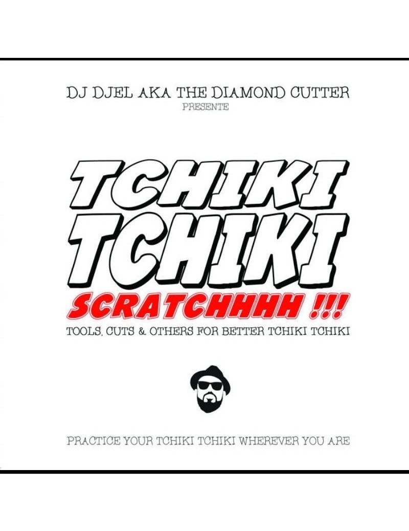 Tchiki Tchiki Scratch - DJ...