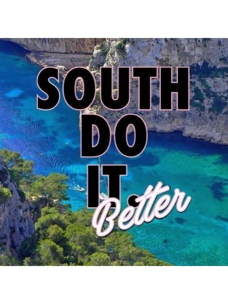South Do It Better